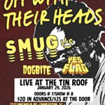 Off+With+Their+Heads+/+SMUG+LLC+/+Dog+Bite+/+Yes+Flag+at+Tin+Roof%21%21